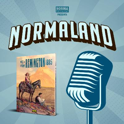 NORMALAND | Episodio 106| Remington 1885