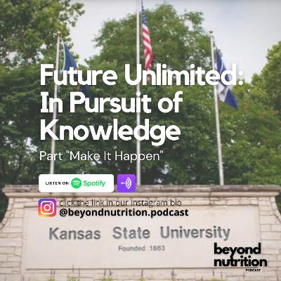 Future Unlimited: In Pursuit of Knowledge (3/4)