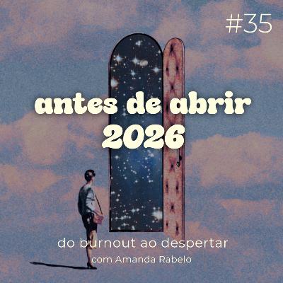 2025 é a chave para abrir 2026: o que a gente escolhe levar? 2025 é a chave para abrir 2026: o que a gente escolhe levar?