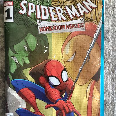 Episode 7: Spider-man Homeroom Heroes