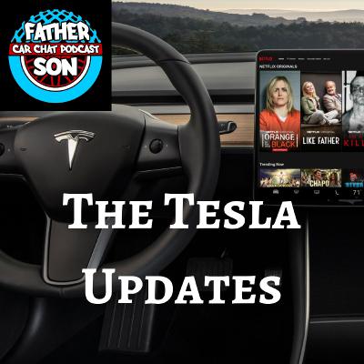 The Tesla Updates
