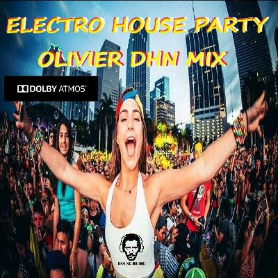 Electro House Party Mix by Olivier DHN