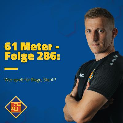 Folge 286: Wer spielt für Blago, Stahli? Folge 286: Wer spielt für Blago, Stahli?