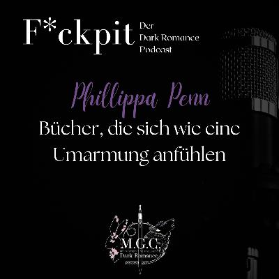 Phillippa Penn: Bücher, die sich wie eine Umarmung anfühlen