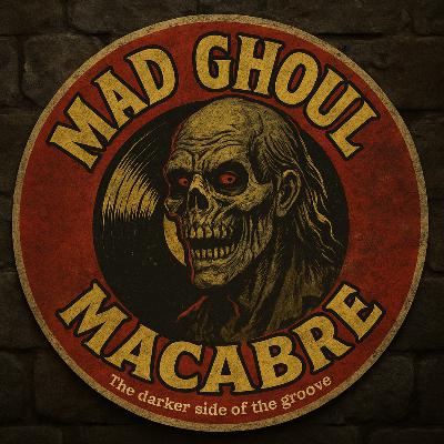 Mad Ghoul Macabre 01
