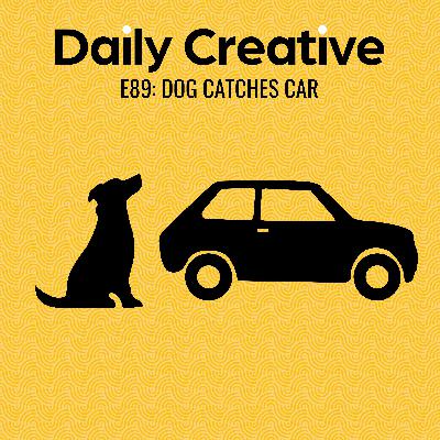 Dog Catches Car: What Happens After You Achieve Your Life's Goal? Dog Catches Car: What Happens After You Achieve Your Life's Goal?