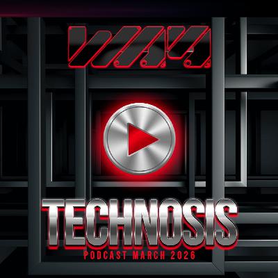 WAY - Technosis - podcast Marzo 2026