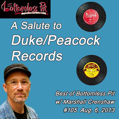Bottomless Pit #105 Salute to Duke/Peacock Records