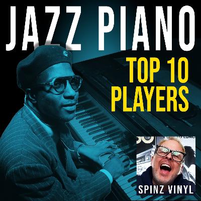Outward Bound: Conversations in Jazz | Who Are The Greatest Jazz Piano Players Of All Time?