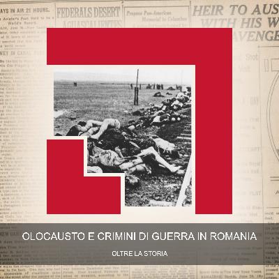 Olocausto e Crimini di Guerra in Romania Olocausto e Crimini di Guerra in Romania