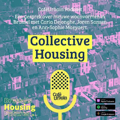 #9 COLLECTIVE HOUSING - Joren Sansen - Ann-Sophie Maeyaert - Carla Dejonghe - NL