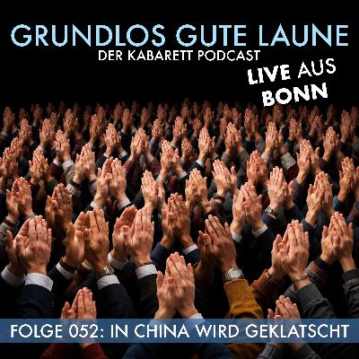 In China wird geklatscht