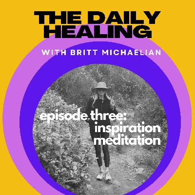 Inspiration Lesson and Meditation