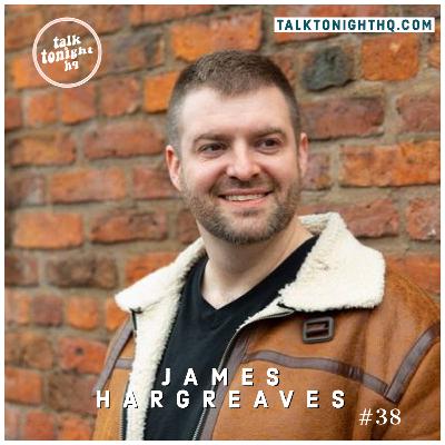 An Interview with JAMES HARGREAVES