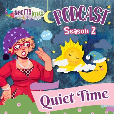 Season 2 Preview - Quiet Time