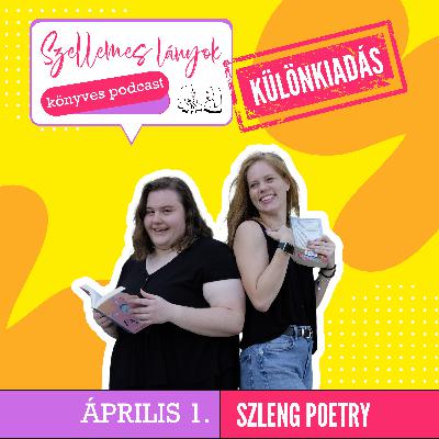 Minizód 4. - Szleng Poetry április elsejére!
