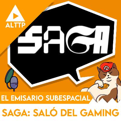 El Emisario Subespacial: SAGA - Saló del Gaming