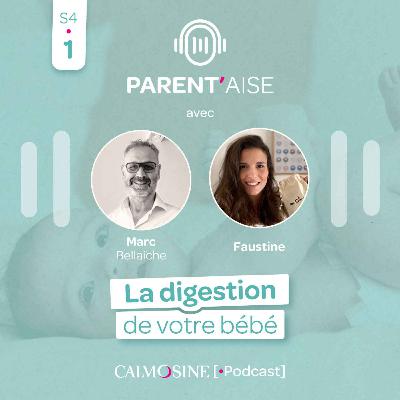 La digestion de votre bébé.