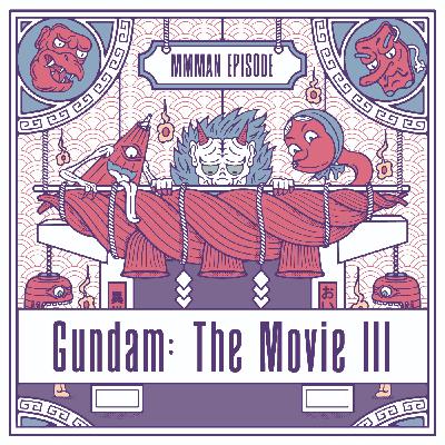 Mobile Suite Gundam The Movie III: Encounters in Space