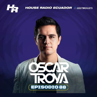 DISCKROKER Presents : House Radio Ecuador 88 | #HRE88 I OSCAR TROYA Guest Mix DISCKROKER Presents : House Radio Ecuador 88 | #HRE88 I OSCAR TROYA Guest Mix