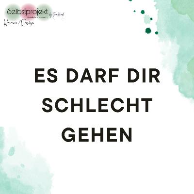 #1.10 Es darf dir schlecht gehen