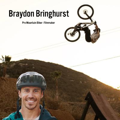 Braydon Bringhurst - Pro Mountain Biker