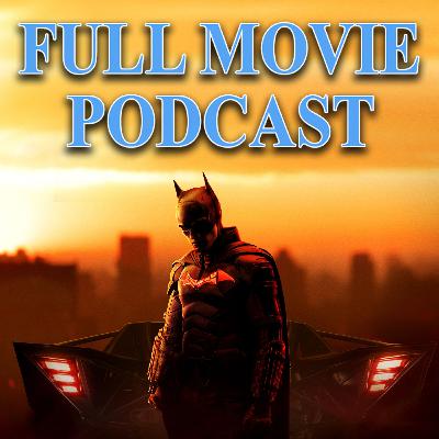 Episode 70 | The Batman (2022)