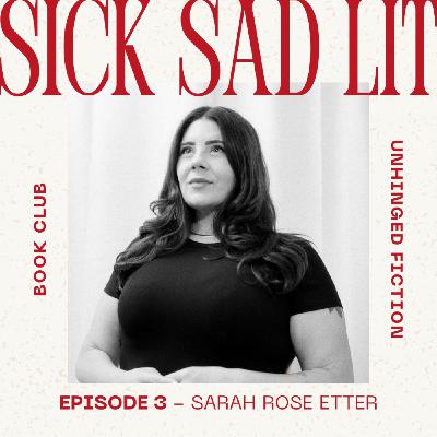 Sarah Rose Etter on Magical Realism, Capitalism, and Writing Through Collapse