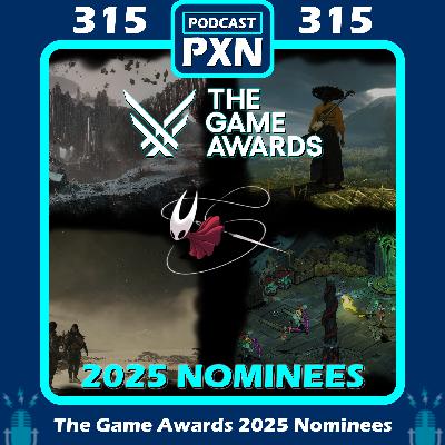 Episode 315: The Game Awards 2025 Nominees