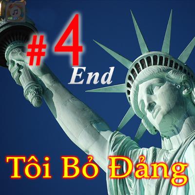 Hồi Ký Tôi Bỏ Đảng Tập 4 End của Hoàng Hữu Quýnh #252