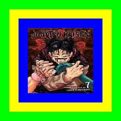 (Epub Kindle) Jujutsu Kaisen  Vol. 07 [EPUB]