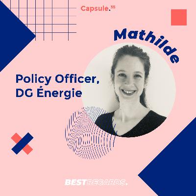 #35 - Policy Officer, DG Énergie (Commission Européenne) by Mathilde