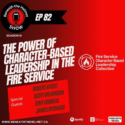 What Is Character-Based Leadership? A New Era for the Fire Service.