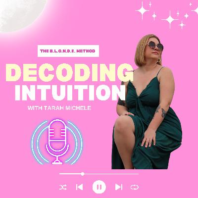 #2 Decoding Intuition #2 Decoding Intuition