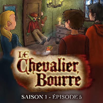Saison 1 - Episode 5 : Dans le panneau