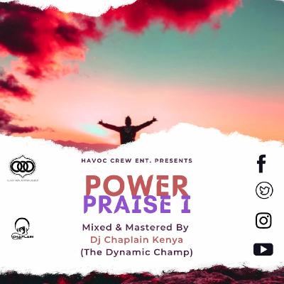 Dj Chaplain-Power Praise Mix Dj Chaplain-Power Praise Mix