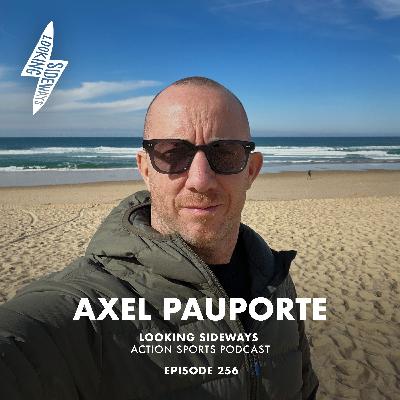 Episode 256: Axel Pauporté - Europe's Freeriding Pioneer Episode 256: Axel Pauporté - Europe's Freeriding Pioneer