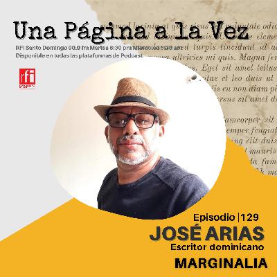 Hablemos con José Arias | Marginalia