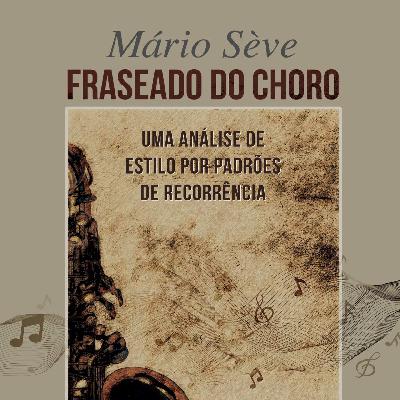 Podcast 1_Fraseado do Choro_Introdução