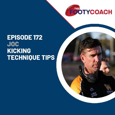 Episode 172: #172 Kicking technique tips Episode 172: #172 Kicking technique tips