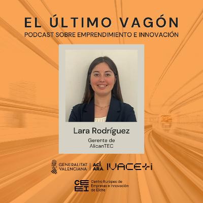 94. Entrevista a Lara Rodríguez, gerente de AlicanTEC