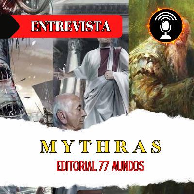 Entrevista a la editorial 77 Mundos por su verkami Mítico para Mythras