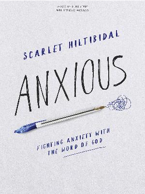 S1Ep47:  Anxious: Fighting Anxiety with the Word of God