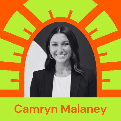 Episode 49 - Camryn Malaney