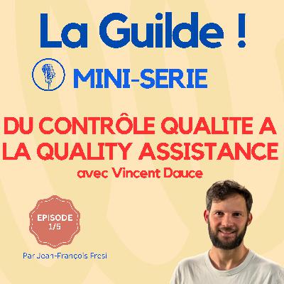 1/5 - LâĂ©volution de la QA : du contrĂŽle qualitĂ© Ă la Quality Assistance 1/5 - LâĂ©volution de la QA : du contrĂŽle qualitĂ© Ă la Quality Assistance