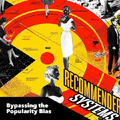 Bypassing the Popularity Bias Bypassing the Popularity Bias