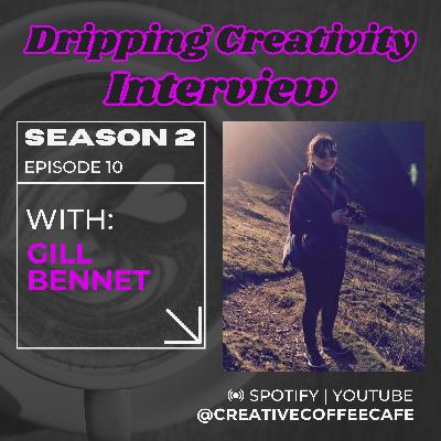 Interview | Jill Bennett, Navigating Creativity and Mental Health | Season 2 Ep 10