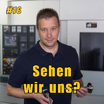#16 - Triff mich in Dresden bei Jörg Wappler Werkzeugmaschinen auf der Hausausstellung im April 2024