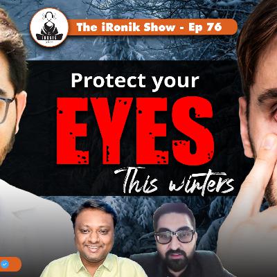 Save your Eyes- Eye Surgeon on Vision, Screen Time, Glasses and LASIK I Dr. Aditya Sethi I TiRS- 76