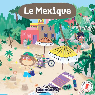 Le sombrero de Sergio - Le Mexique